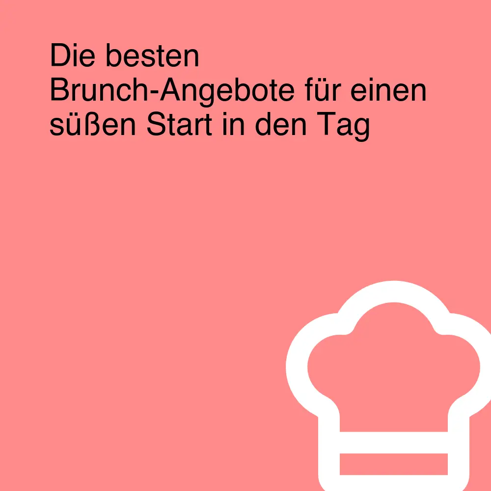 Die besten Brunch-Angebote für einen süßen Start in den Tag