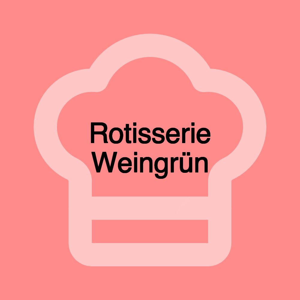 Rotisserie Weingrün