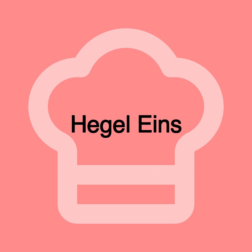 Hegel Eins