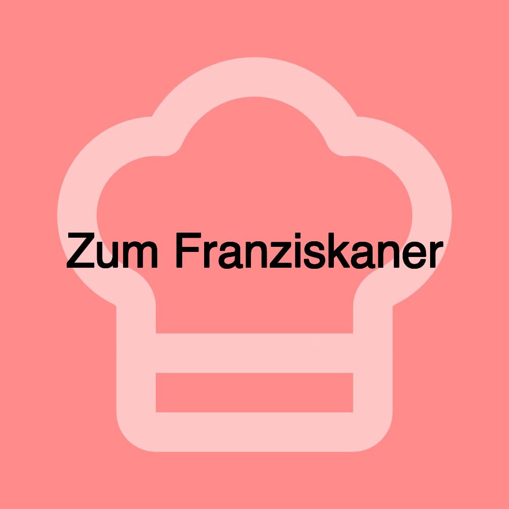 Zum Franziskaner