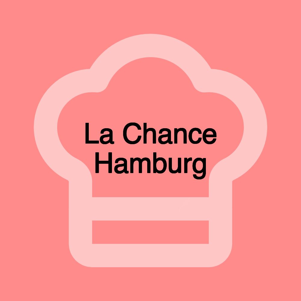 La Chance Hamburg