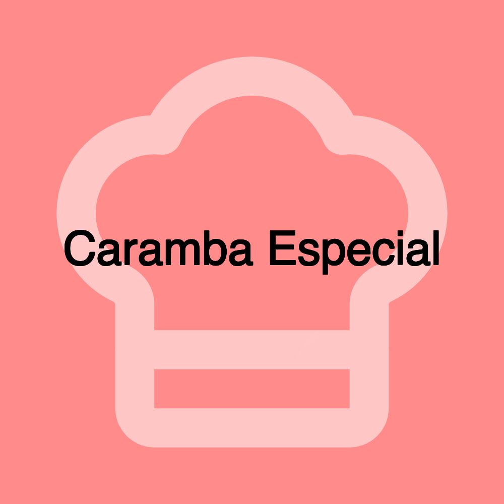 Caramba Especial