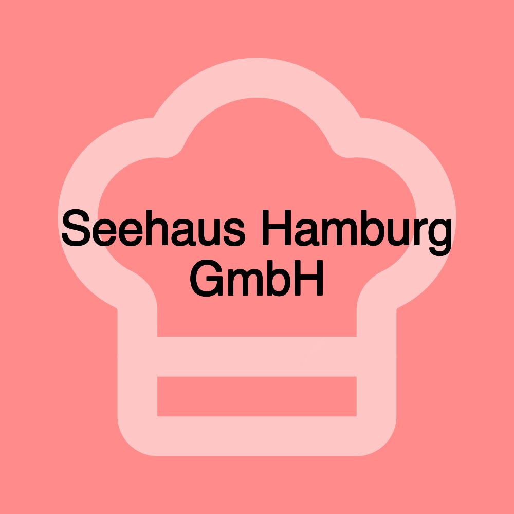 Seehaus Hamburg GmbH