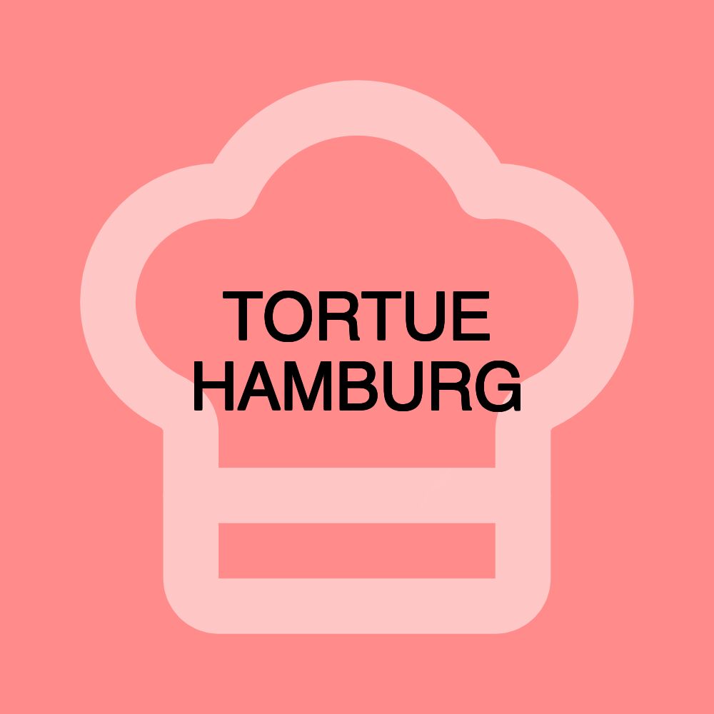 TORTUE HAMBURG