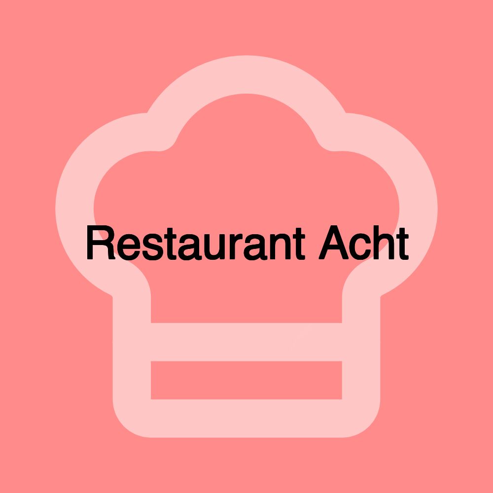 Restaurant Acht