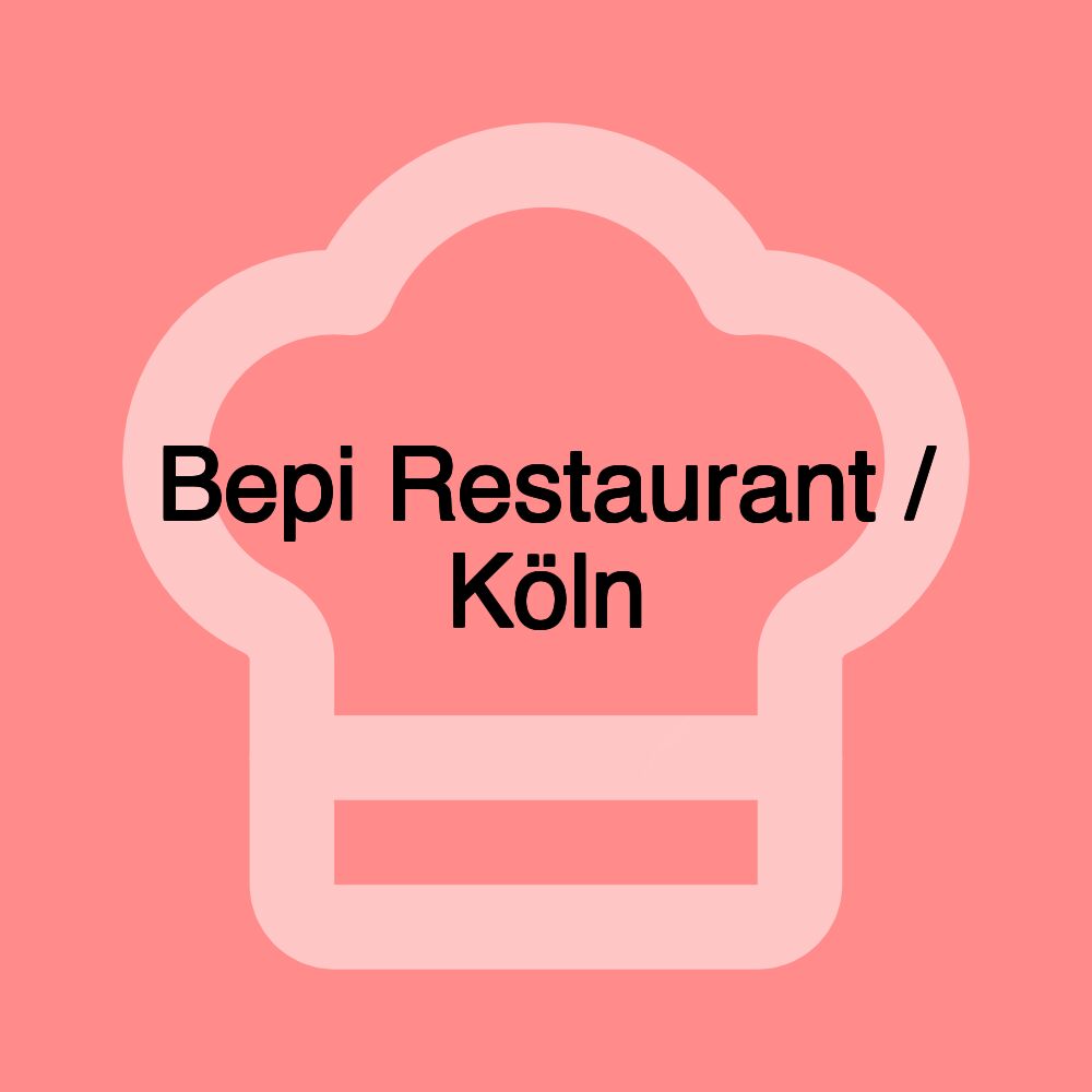 Bepi Restaurant / Köln