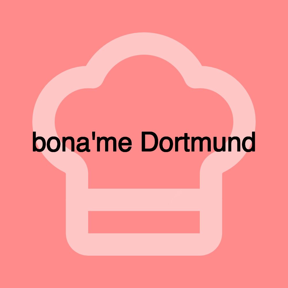 bona'me Dortmund