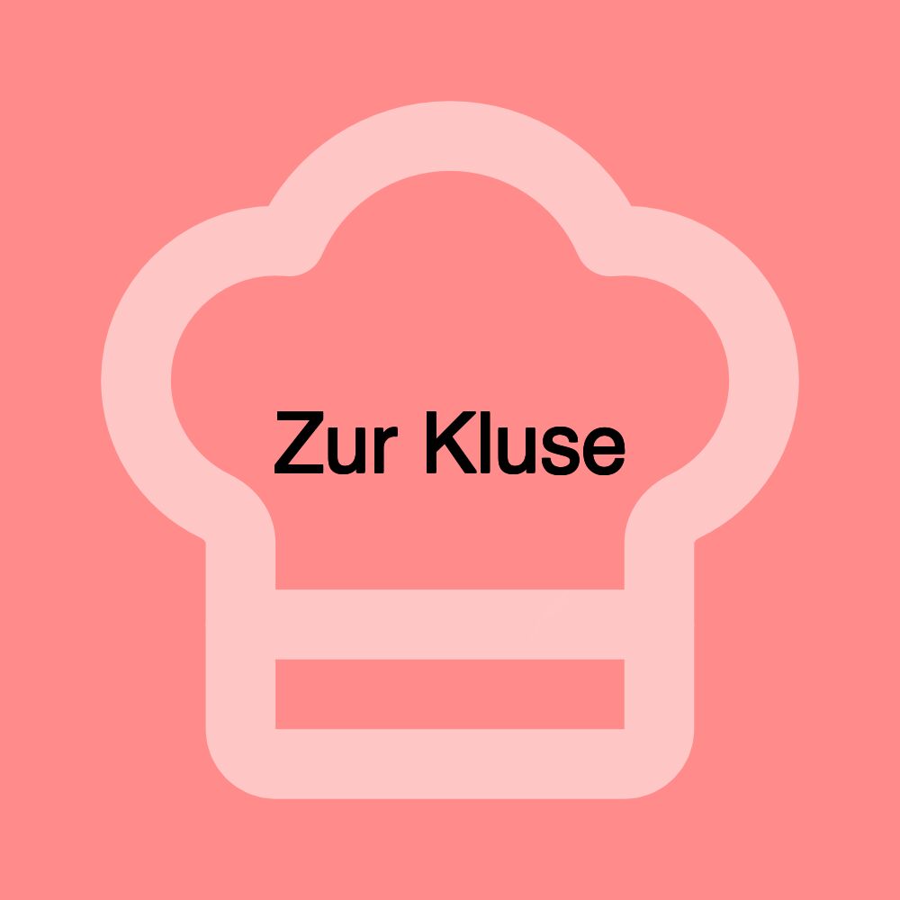 Zur Kluse