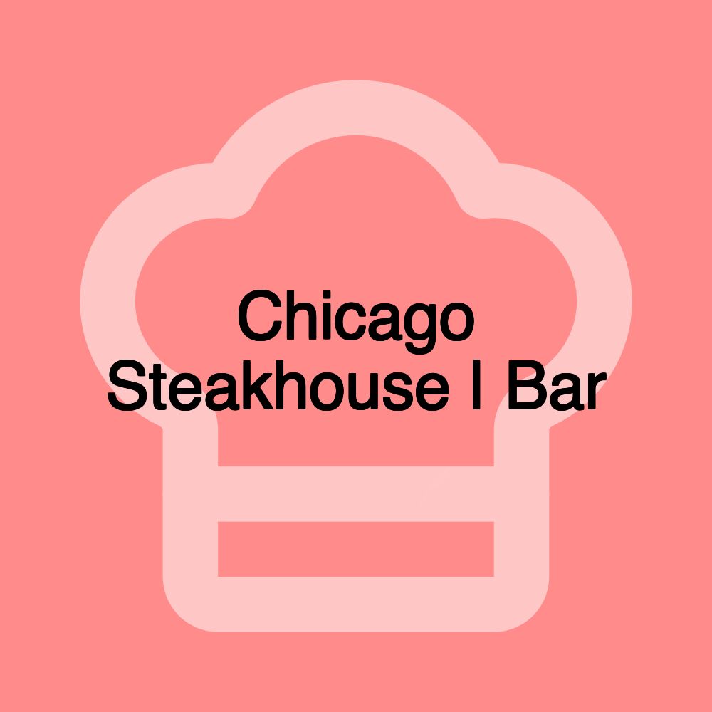 Chicago Steakhouse | Bar