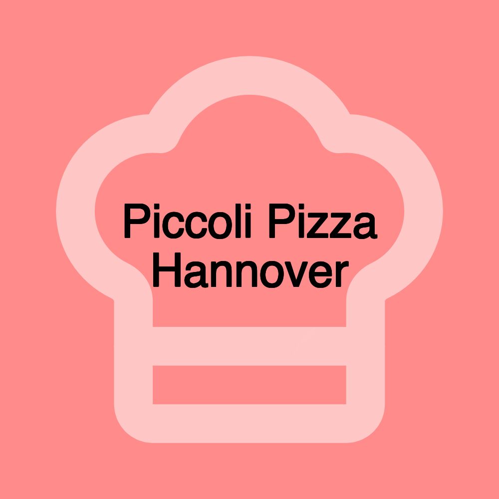 Piccoli Pizza Hannover