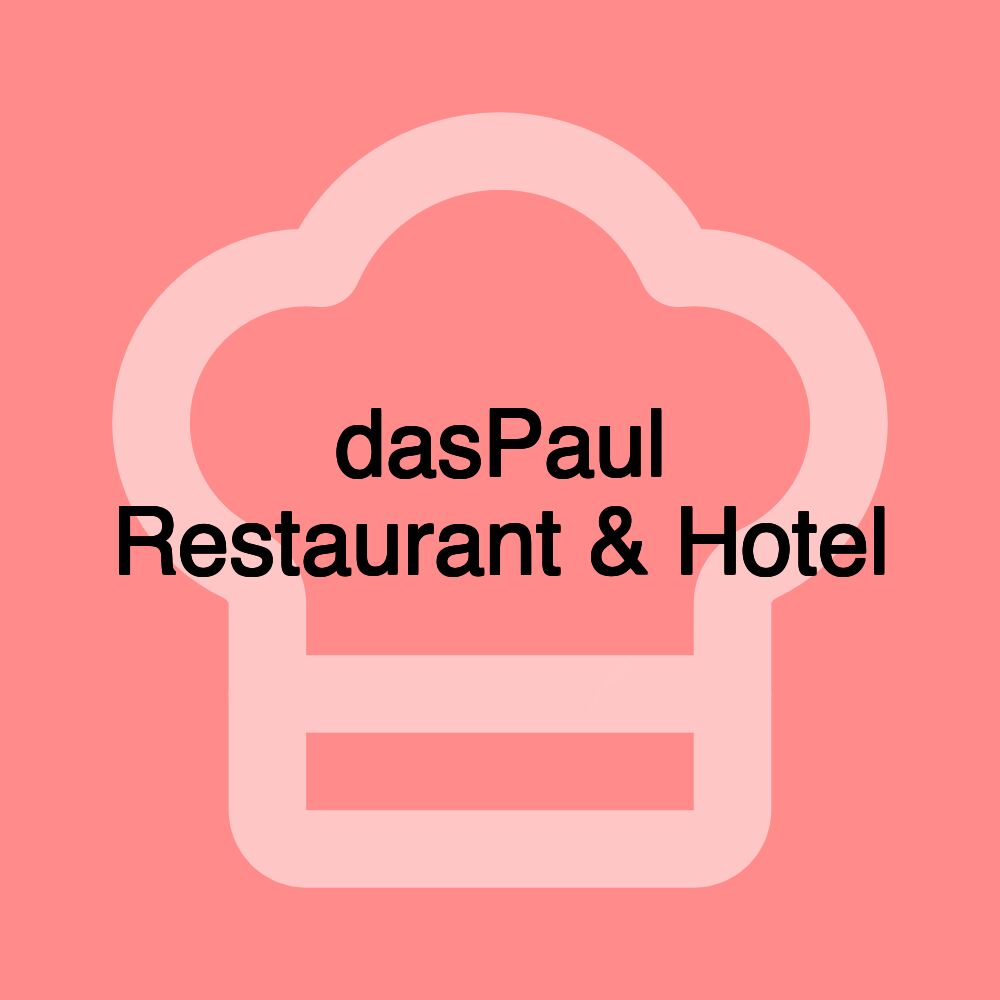 dasPaul Restaurant & Hotel