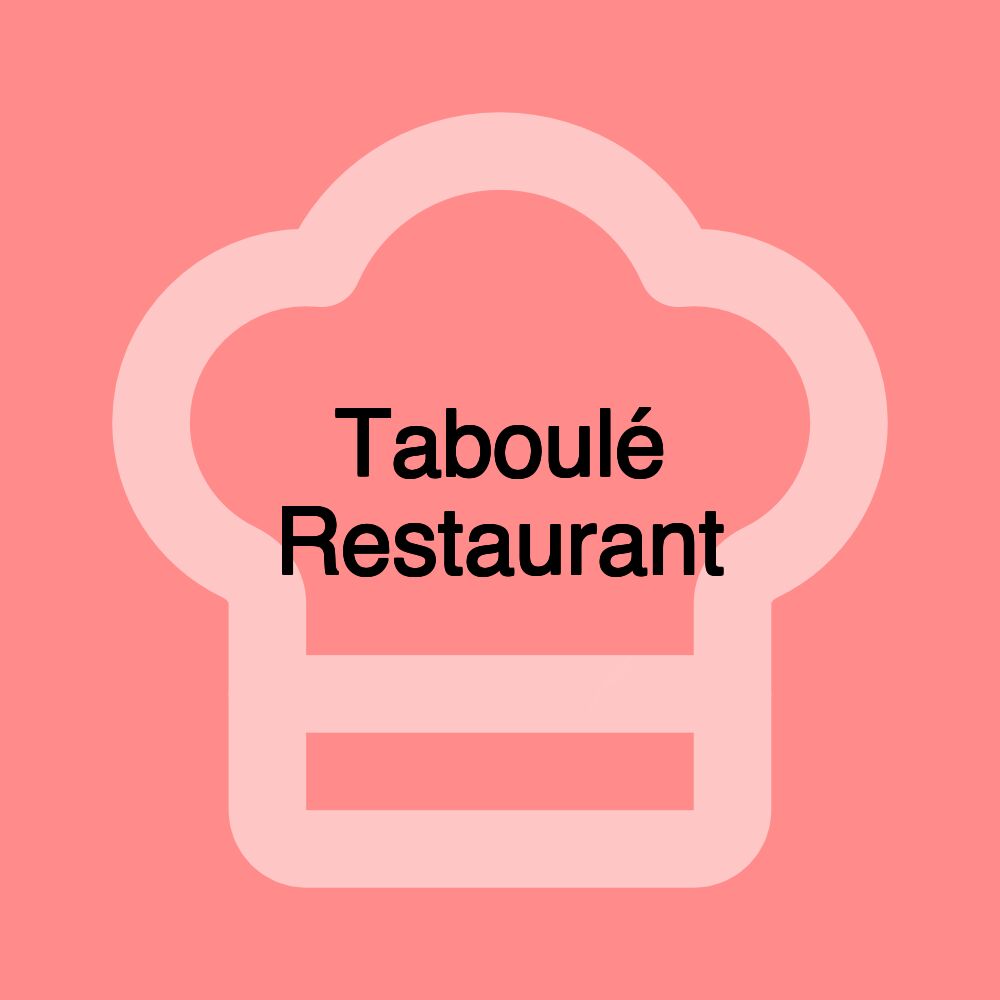 Taboulé Restaurant