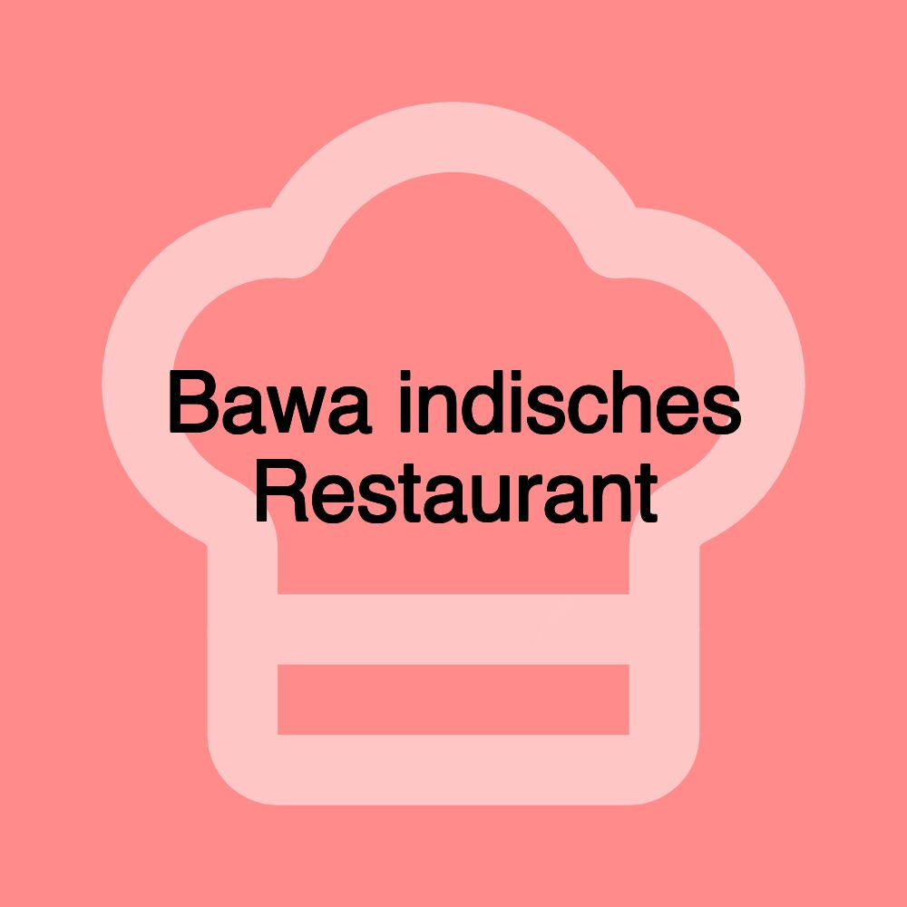 Bawa indisches Restaurant