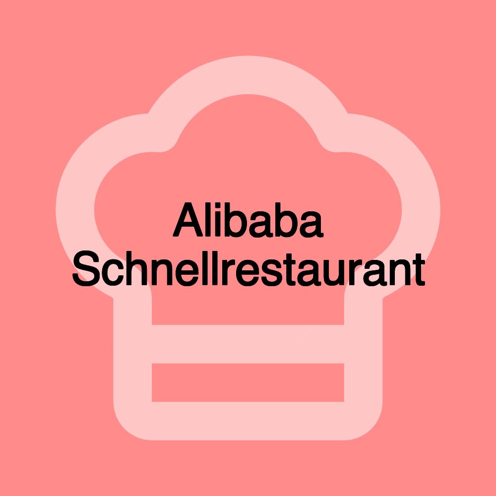 Alibaba Schnellrestaurant