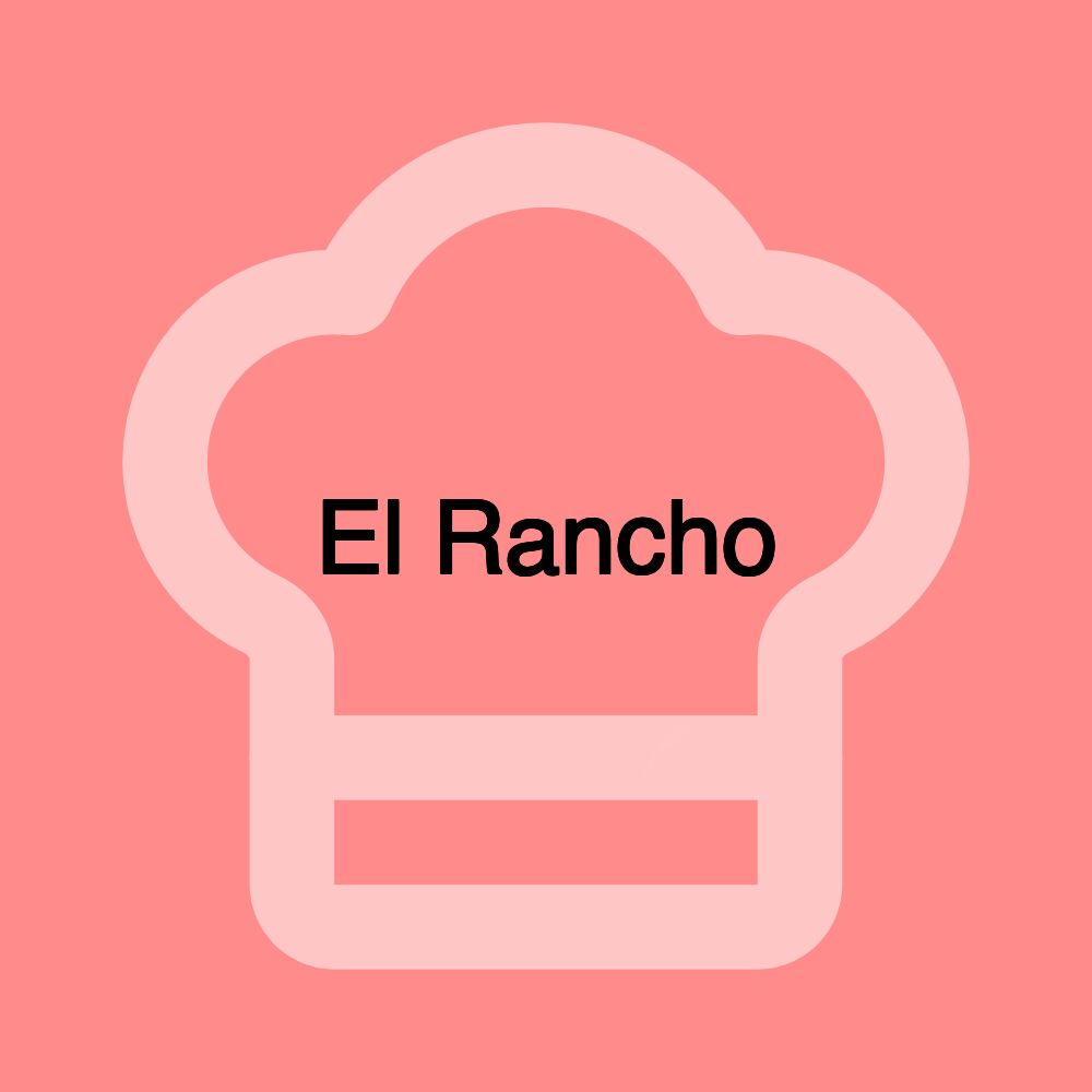 El Rancho