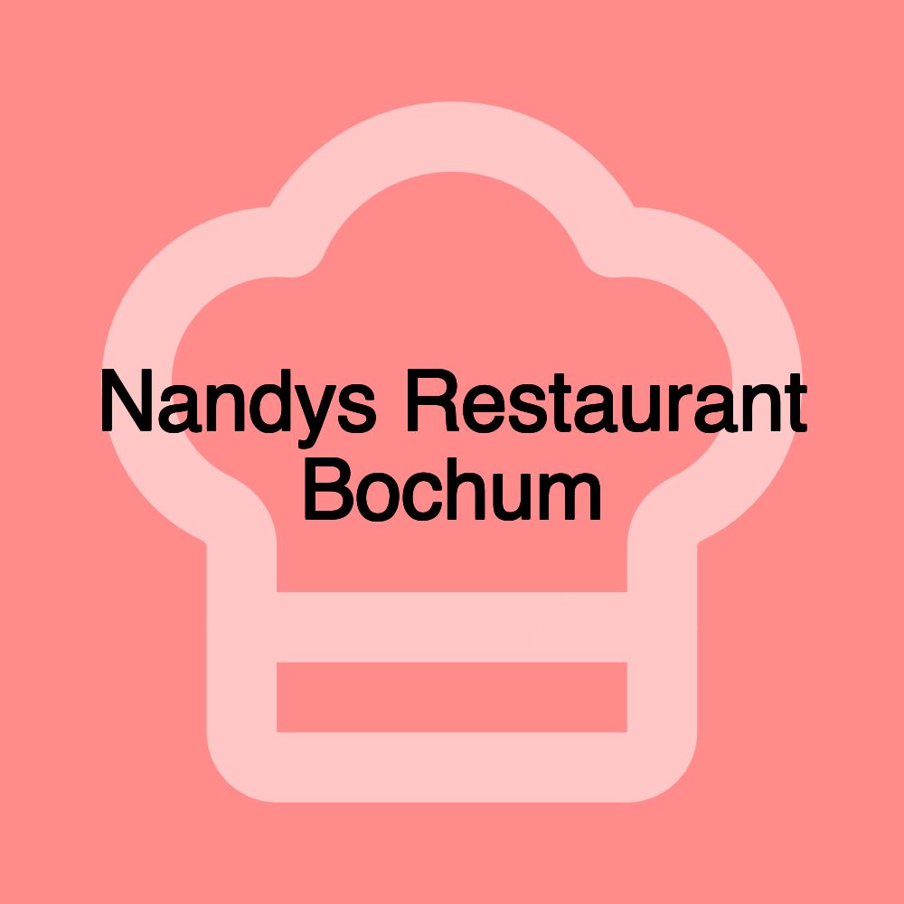 Nandys Restaurant Bochum