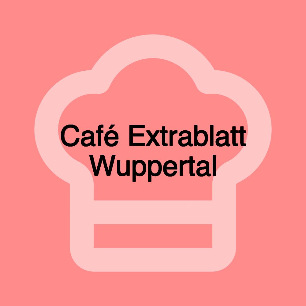 Café Extrablatt Wuppertal