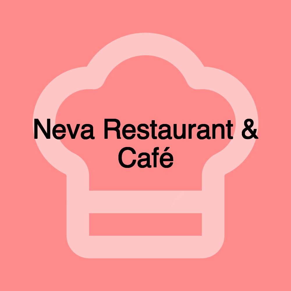 Neva Restaurant & Café