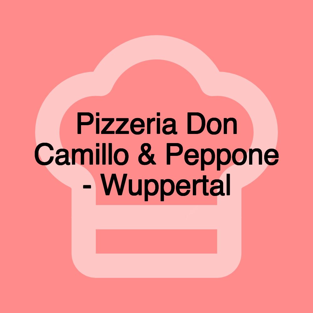 Pizzeria Don Camillo & Peppone - Wuppertal