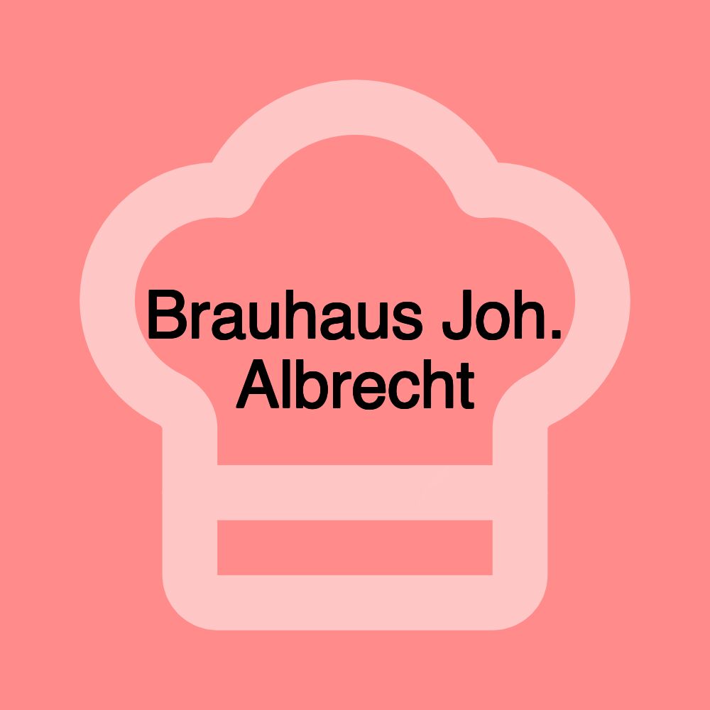 Brauhaus Joh. Albrecht