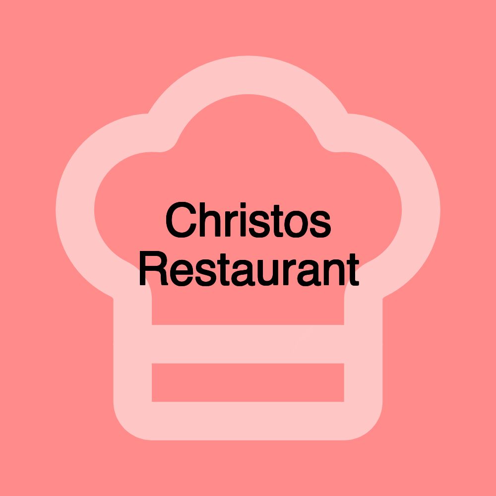 Christos Restaurant