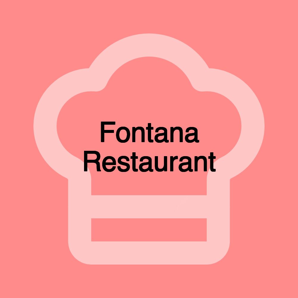 Fontana Restaurant