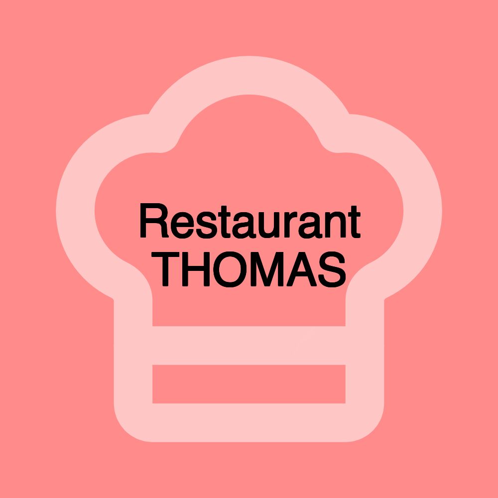 Restaurant THOMAS