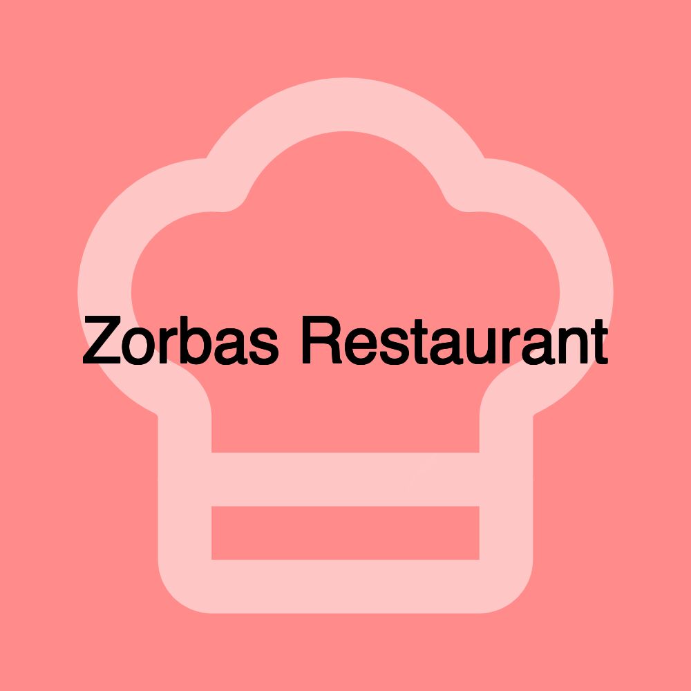 Zorbas Restaurant