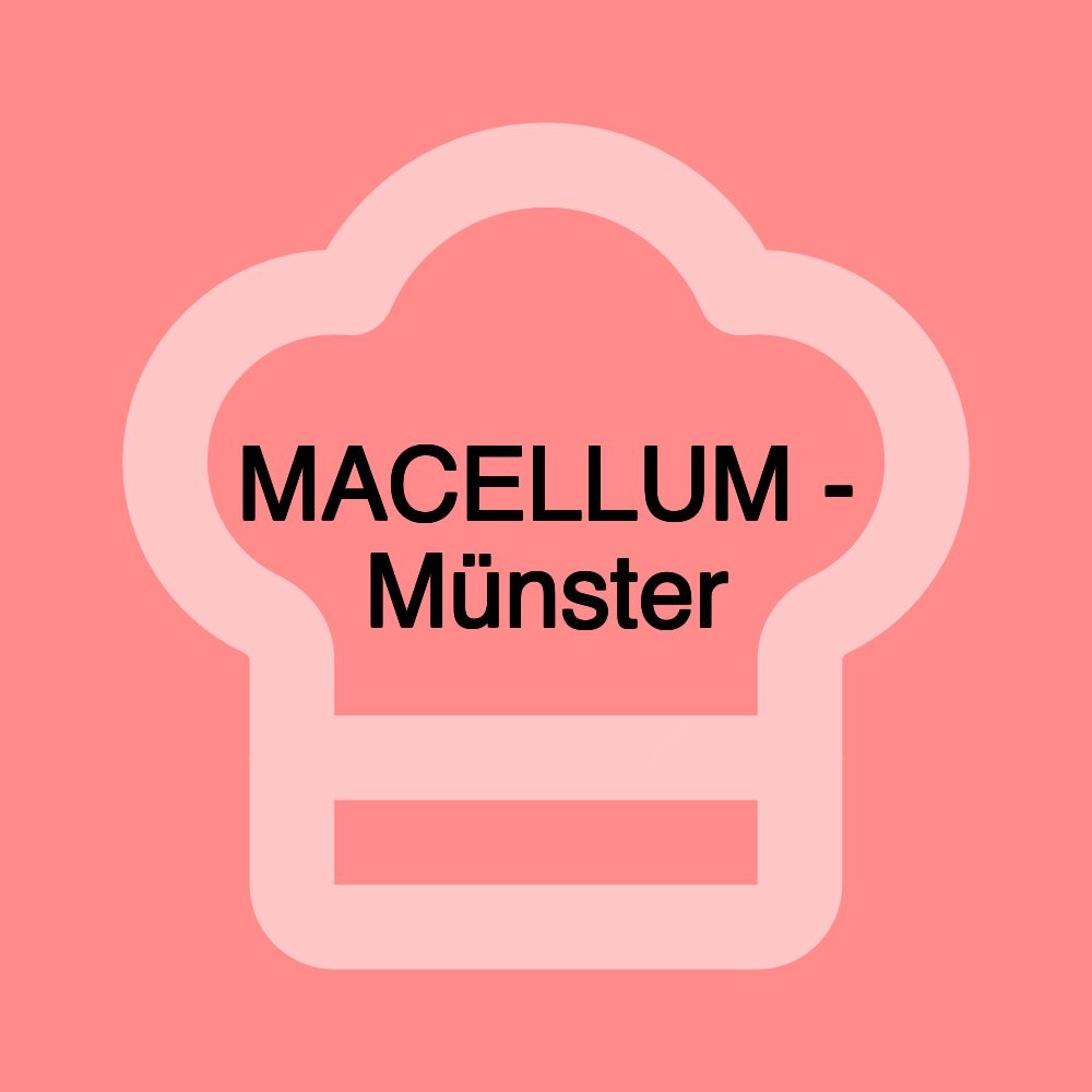 MACELLUM - Münster