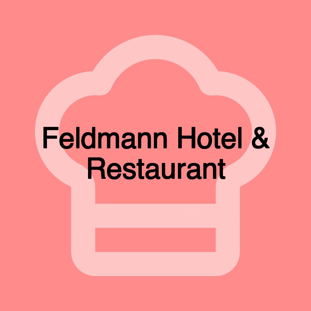 Feldmann Hotel & Restaurant