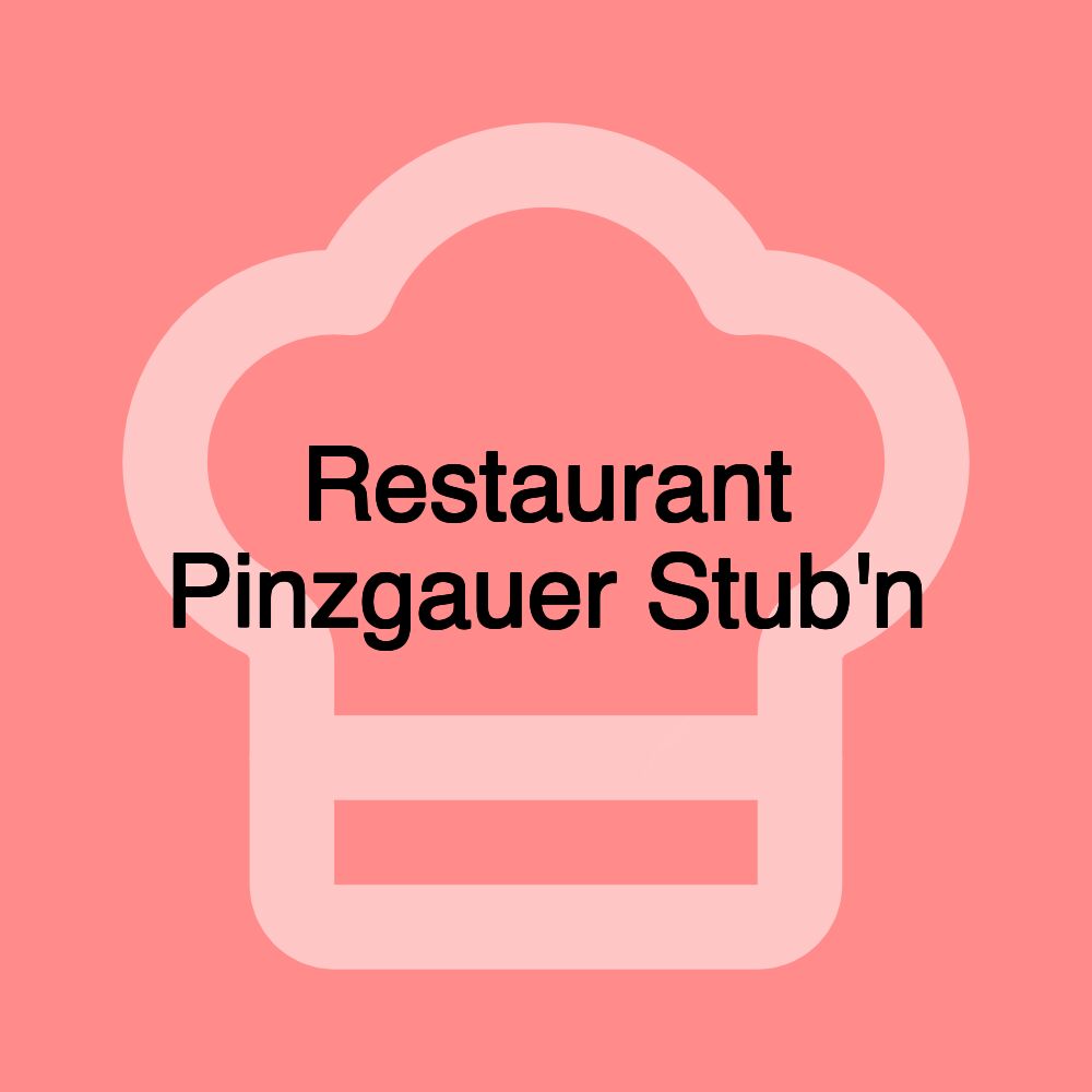 Restaurant Pinzgauer Stub'n