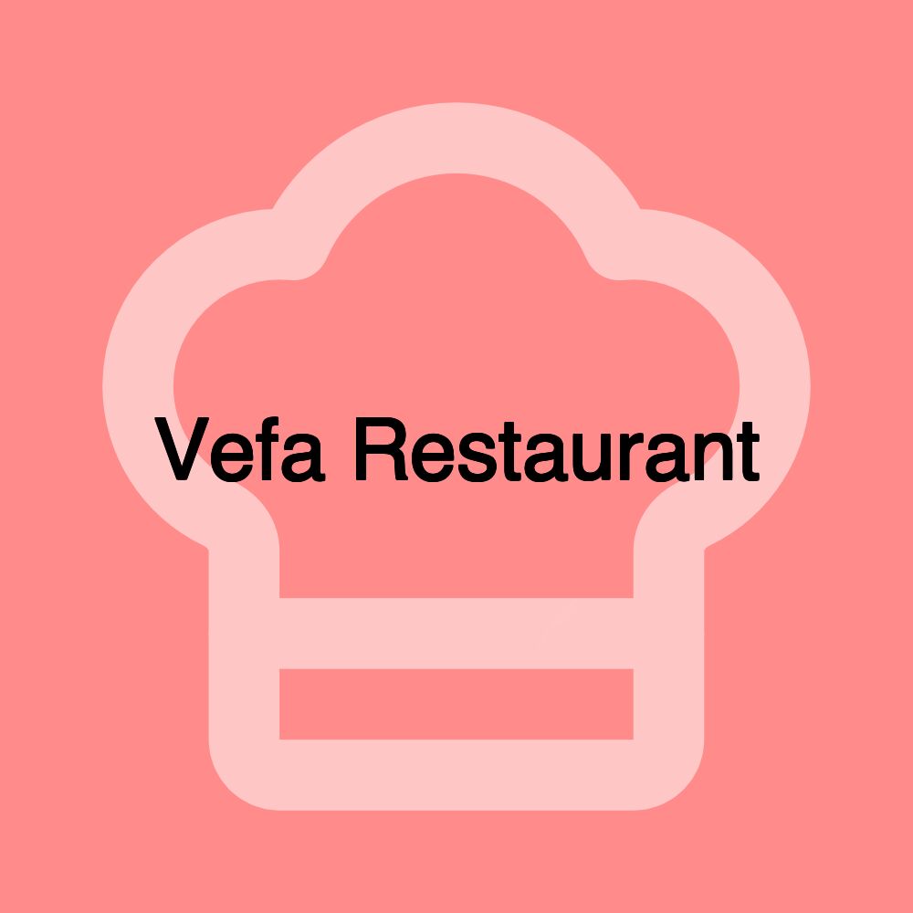 Vefa Restaurant