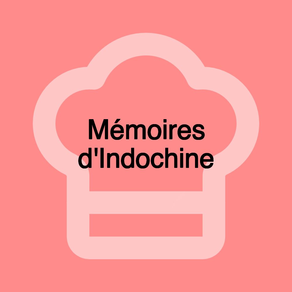 Mémoires d'Indochine