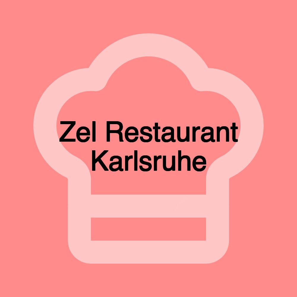 Zel Restaurant Karlsruhe