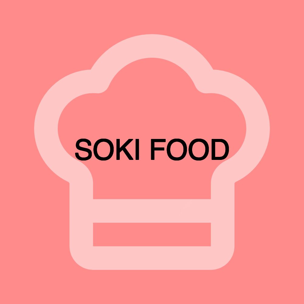 SOKI FOOD