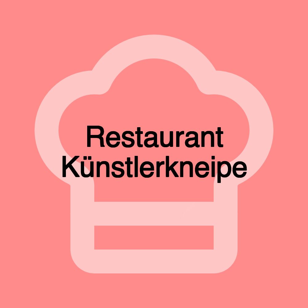 Restaurant Künstlerkneipe