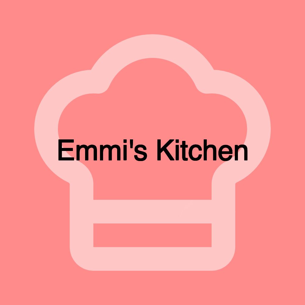 Emmi's Kitchen