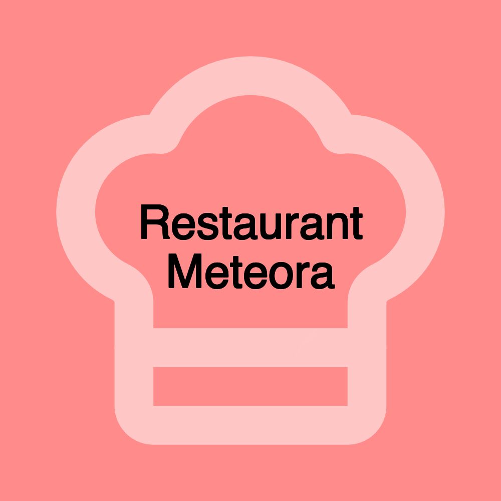 Restaurant Meteora