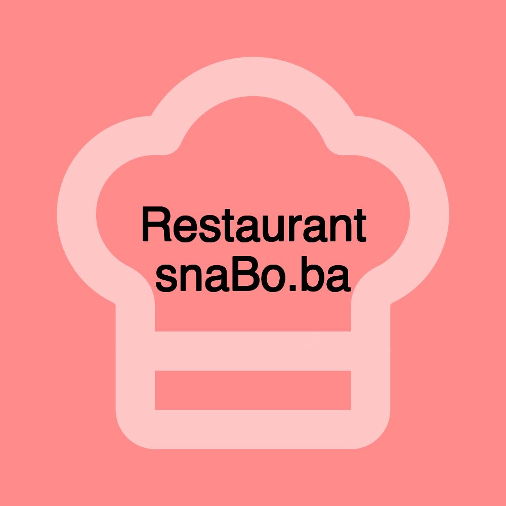 Restaurant snaBo.ba