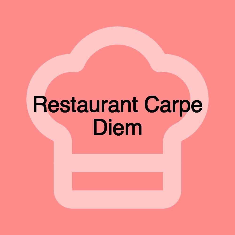 Restaurant Carpe Diem