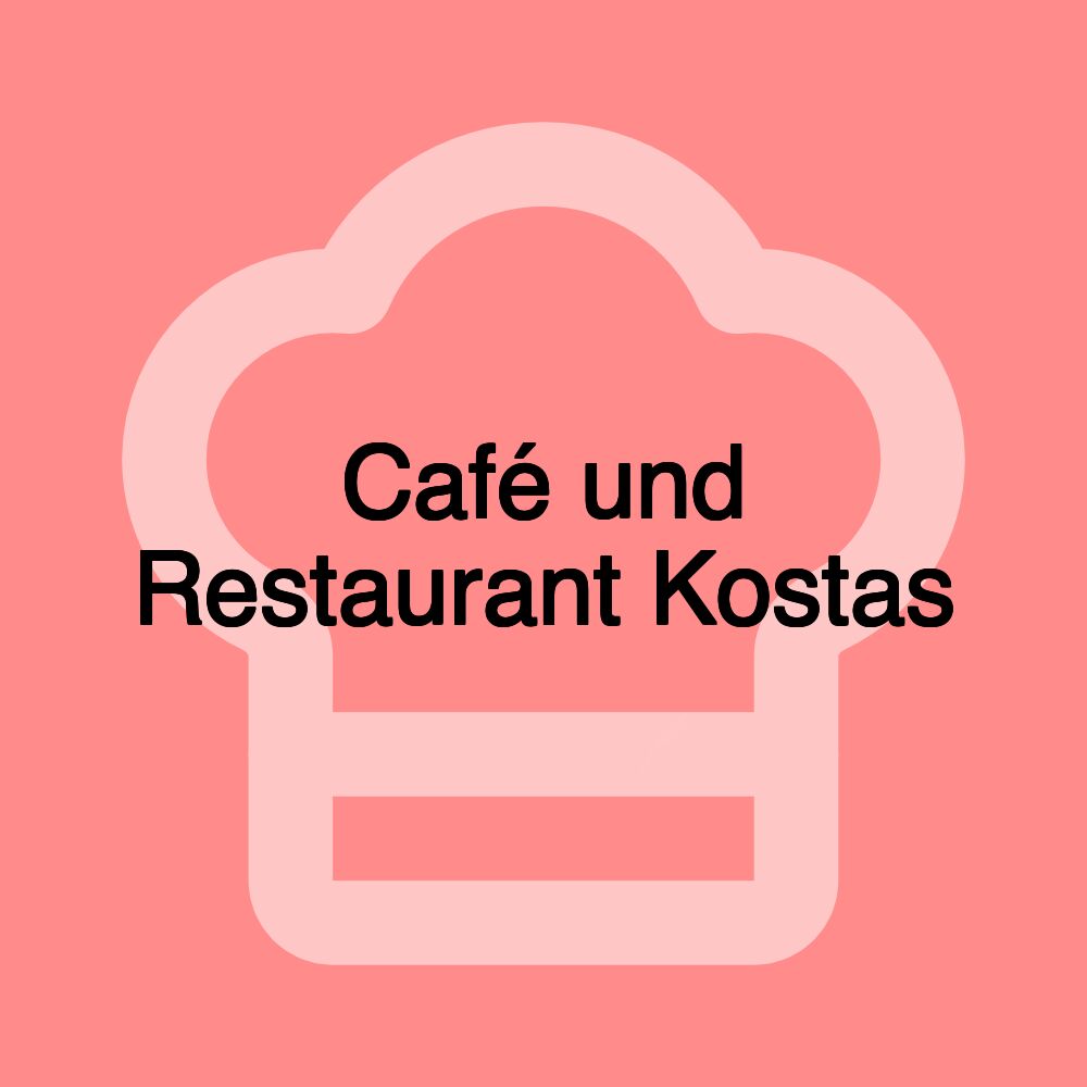 Café und Restaurant Kostas