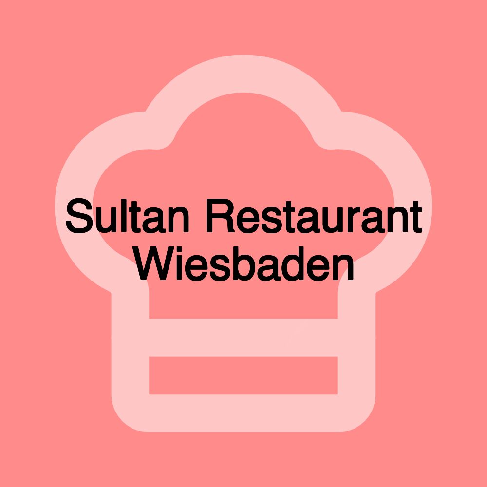 Sultan Restaurant Wiesbaden