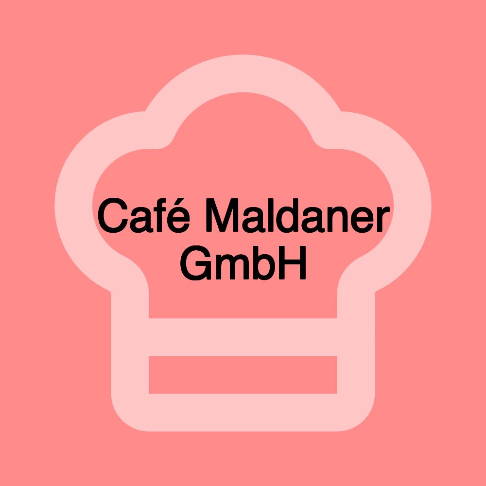 Café Maldaner GmbH