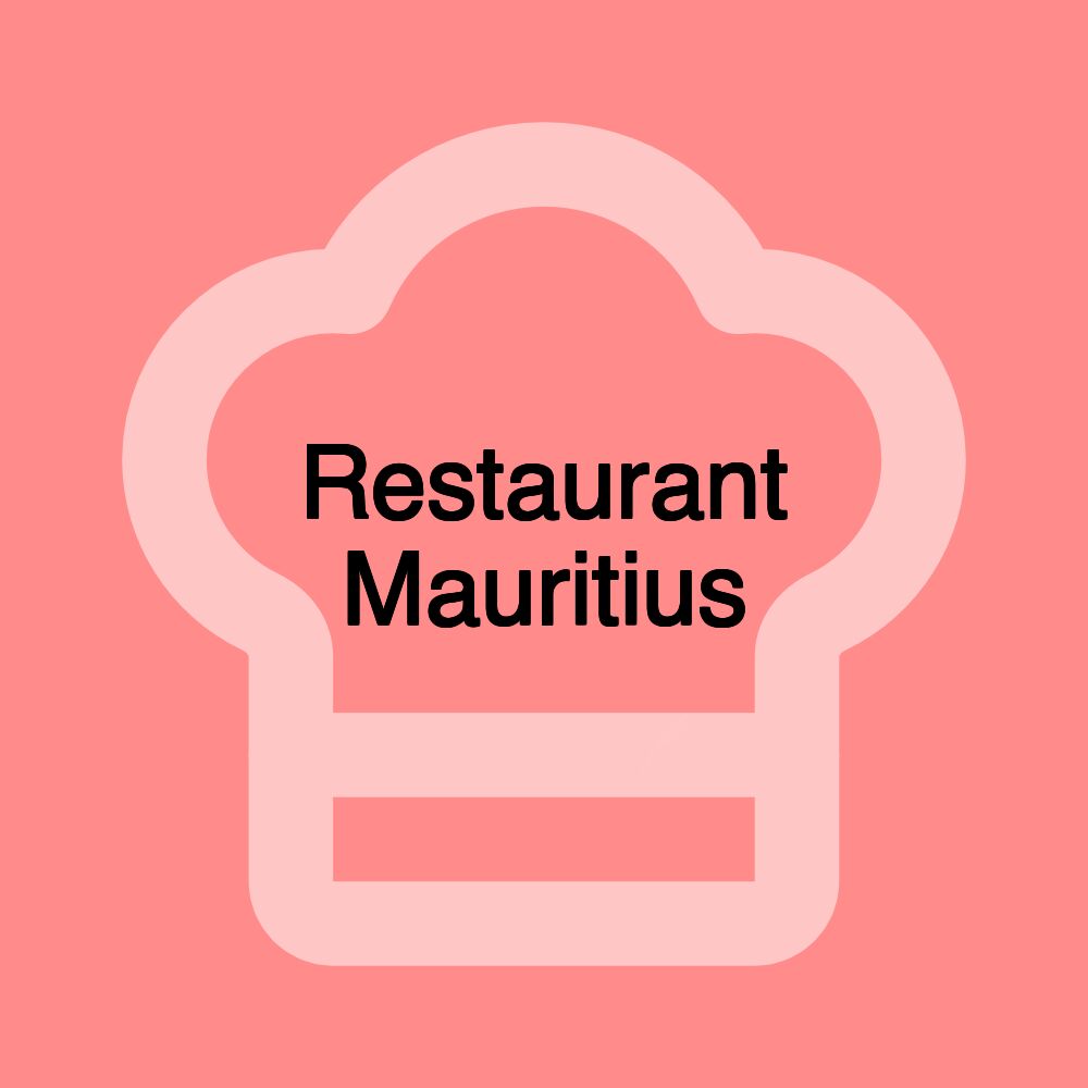 Restaurant Mauritius