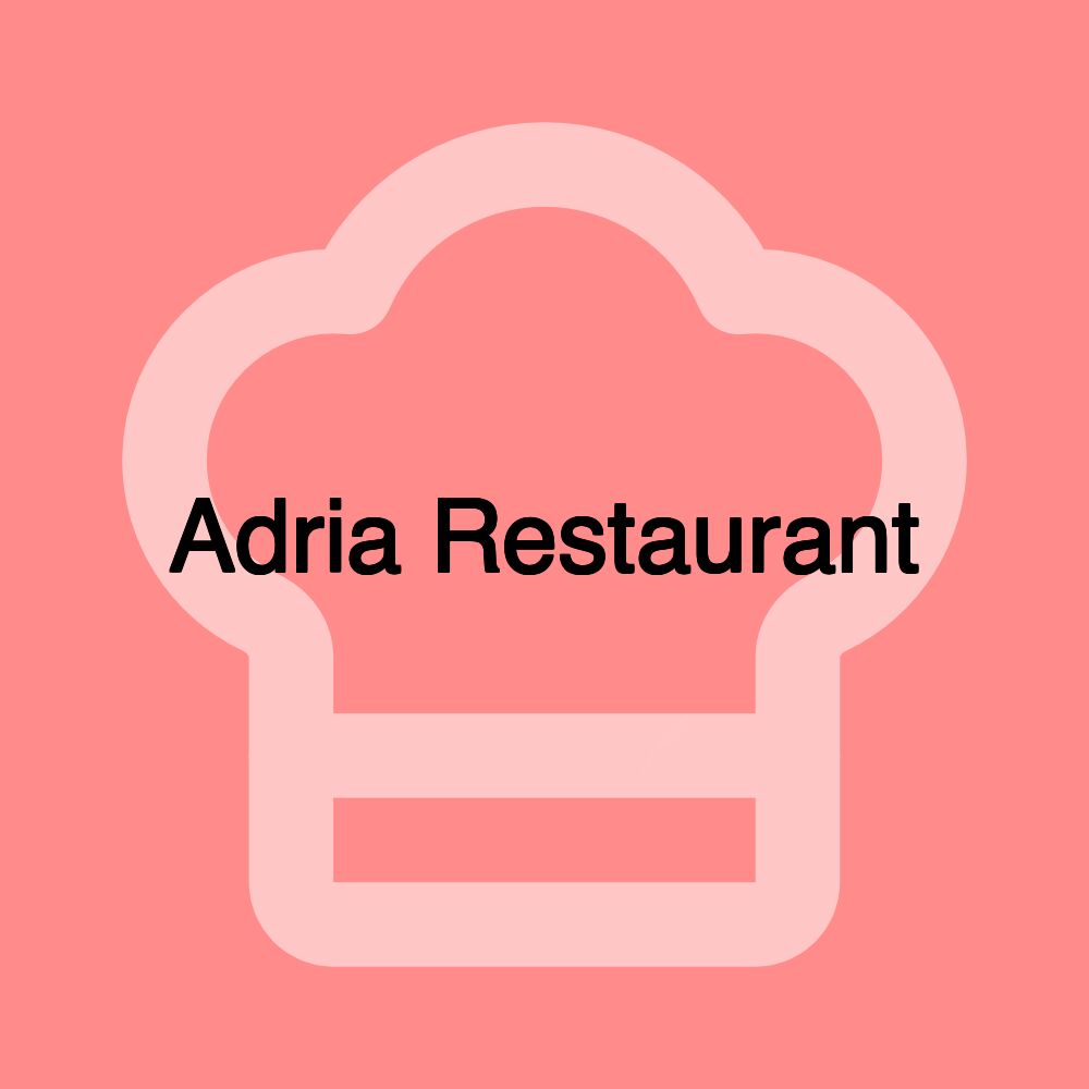 Adria Restaurant