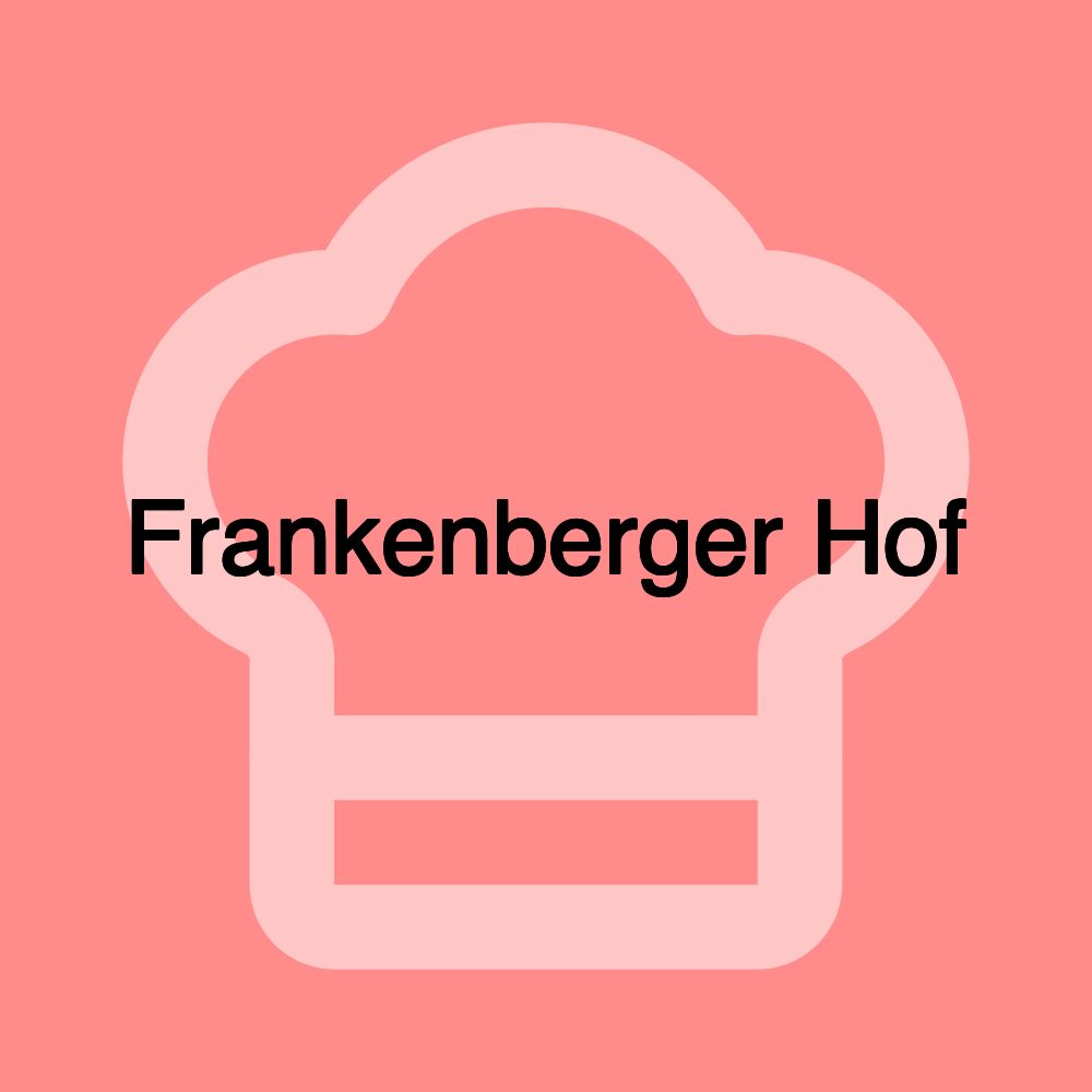 Frankenberger Hof