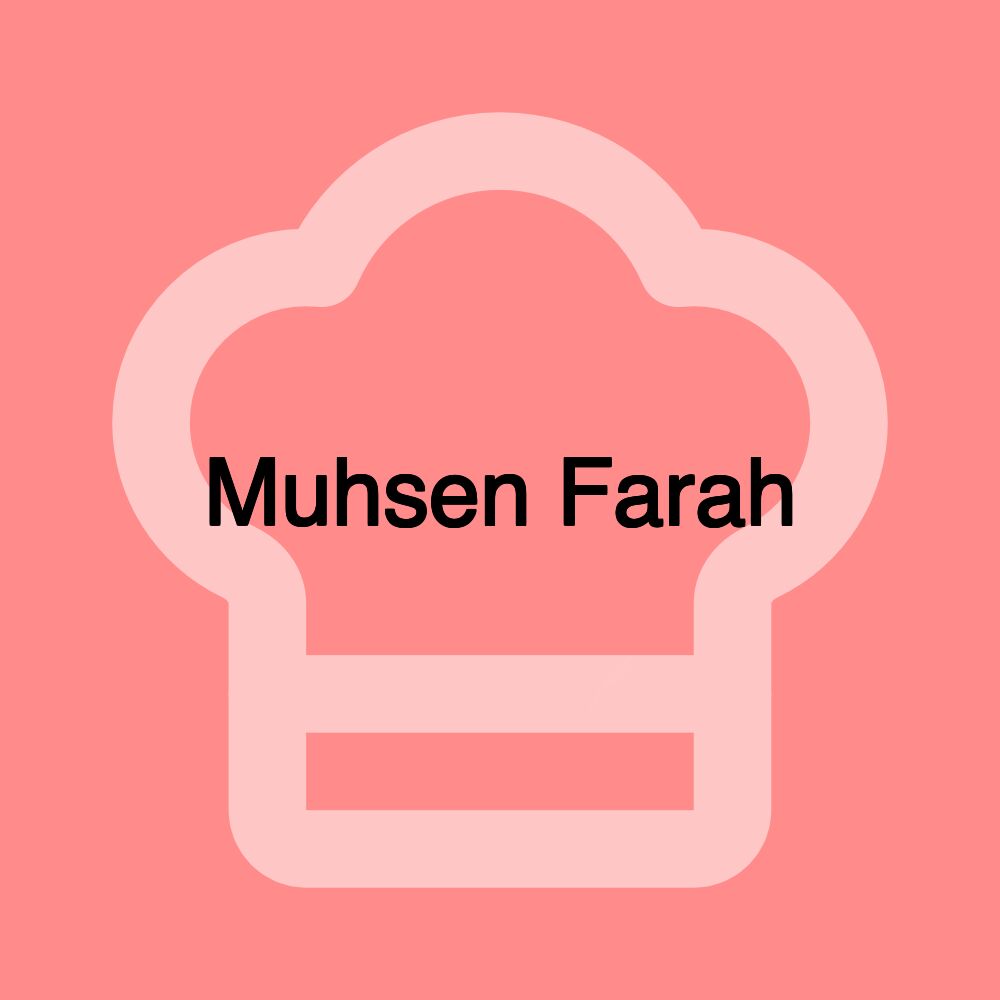 Muhsen Farah