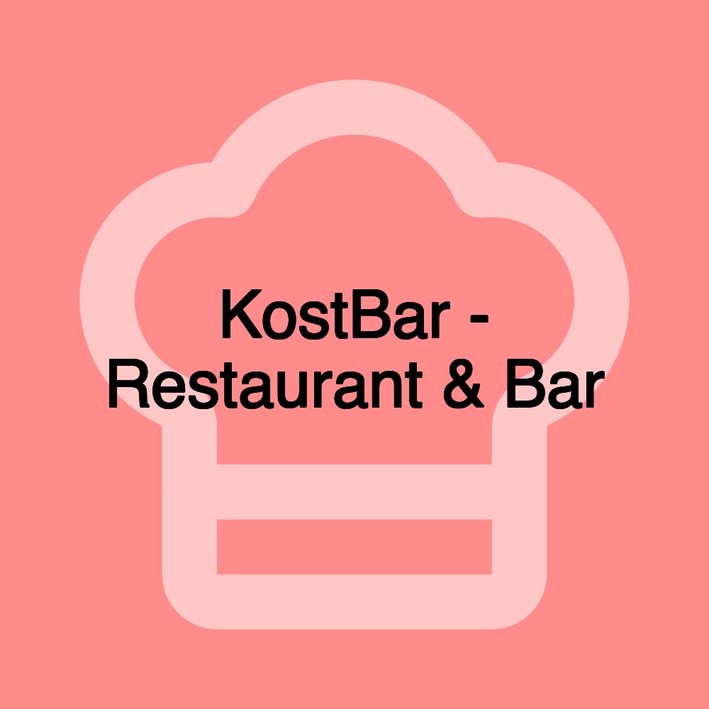 KostBar - Restaurant & Bar