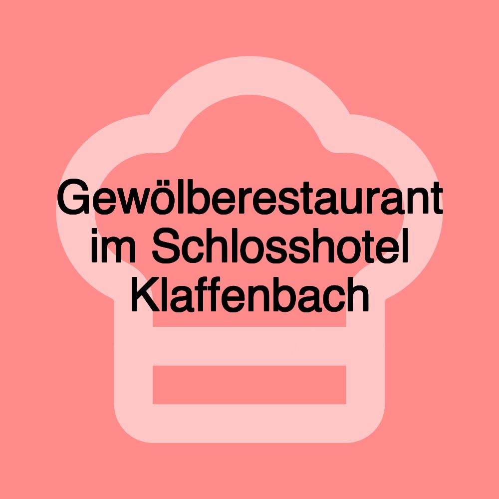 Gewölberestaurant im Schlosshotel Klaffenbach