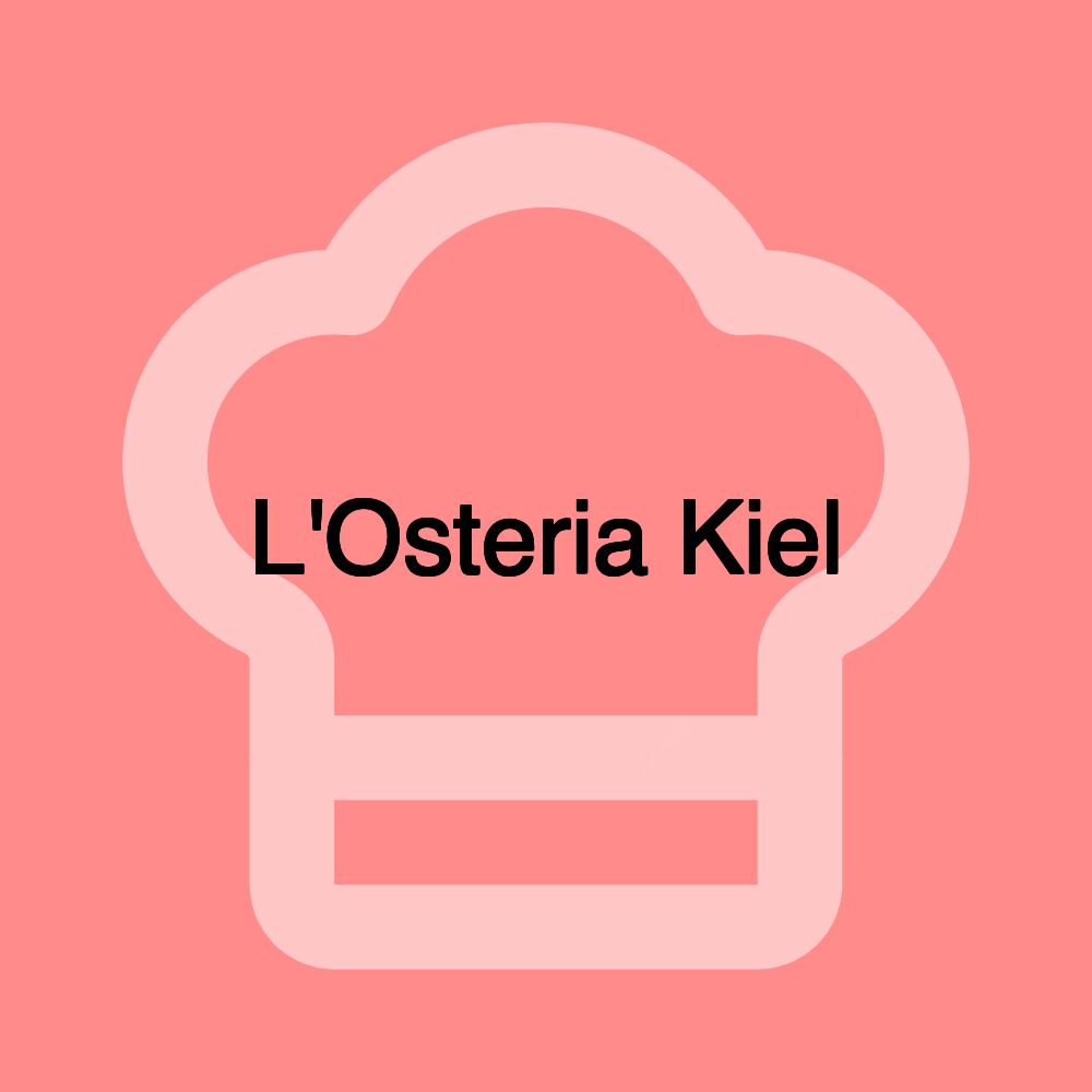 L'Osteria Kiel